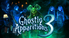 Ghostly Apparitions 3