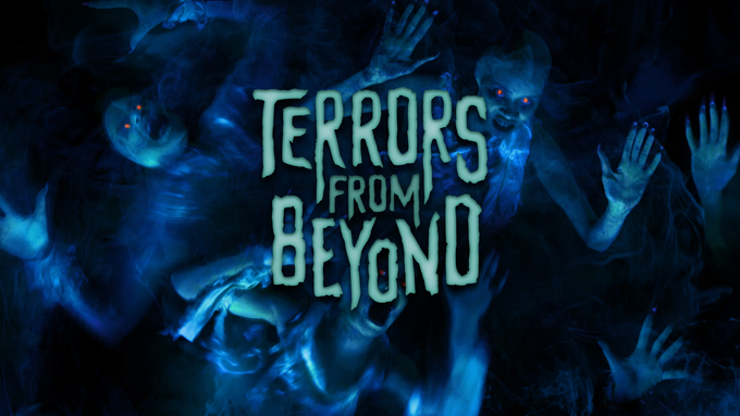 Terrors from Beyond